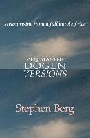Stephen Berg - Steam Rising from a Full Bowl of Rice, Häftad