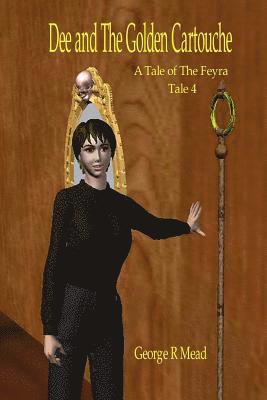 Dee and The Golden Cartouche