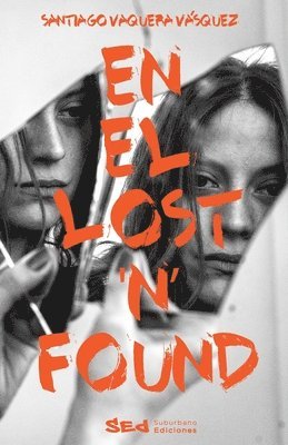 Santiago Vaquera - Vásquez - el Lost 'n' Found, Häftad