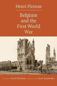 bokomslag Belgium and the First World War