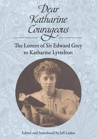 bokomslag Dear Katharine Courageous