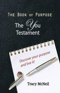 bokomslag The Book of Purpose: The You Testament