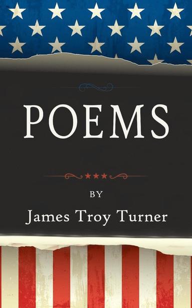 James Troy Turner - Poems, Häftad