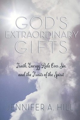 bokomslag God's Extraordinary Gifts