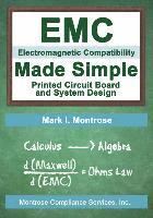 bokomslag EMC Made Simple - Printed Circuit Board and System Design