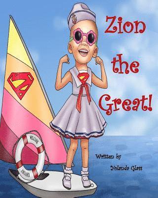 Yolanda Glass - Zion the Great!, Häftad