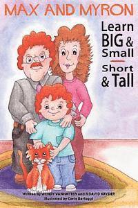 bokomslag Max and Myron Learn Big & Small, Short & Tall