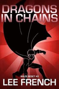 bokomslag Dragons in Chains