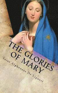 The Glories of Mary 1