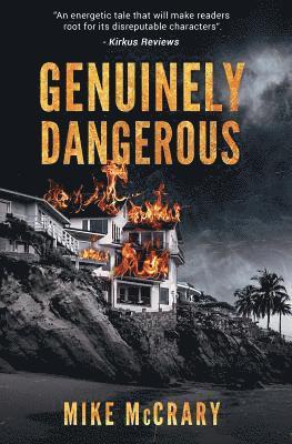 Genuinely Dangerous