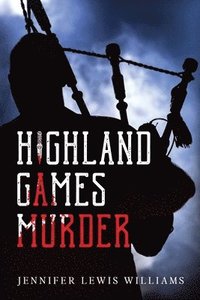 bokomslag Highland Games Murder