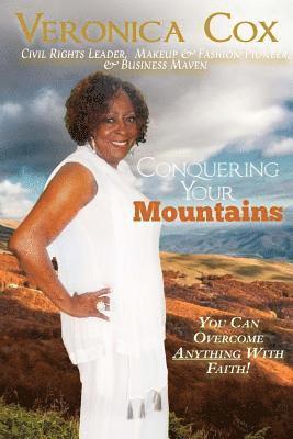 Conquering Your Mountains 1