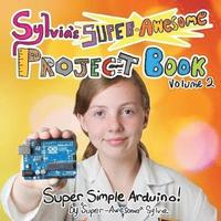 bokomslag Sylvia's Super-Awesome Project Book