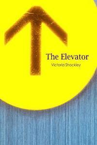 bokomslag The Elevator