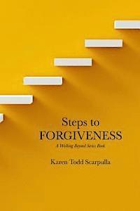 bokomslag Steps to FORGIVENESS