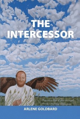 Arlene Goldbard - Intercessor, Häftad