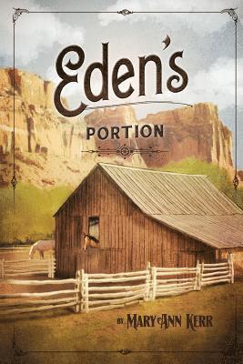 Eden's Portion 1