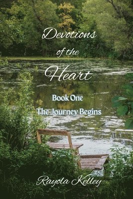 bokomslag Devotions of the Heart Book One