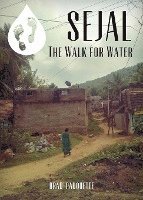 bokomslag Sejal: The Walk for Water