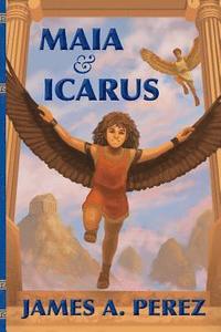 bokomslag Maia and Icarus