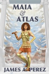 bokomslag Maia and Atlas