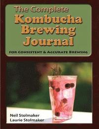 bokomslag The Complete Kombucha Brewing Journal