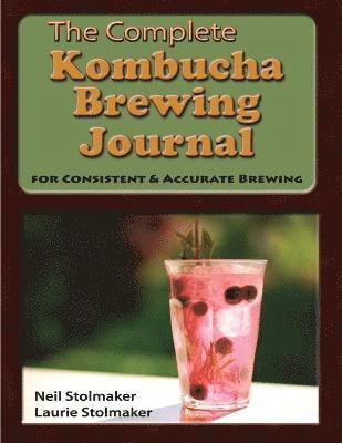 bokomslag Complete Kombucha Brewing Journal