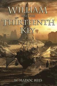 bokomslag William and the Thirteenth Key