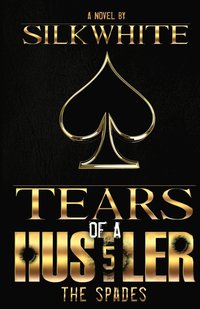 bokomslag Tears of a Hustler PT 5