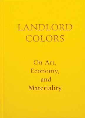 Laura Mott - Landlord Colors, Inbunden