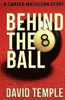 bokomslag Behind The 8 Ball