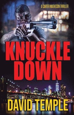 David Temple - Knuckle Down, Häftad