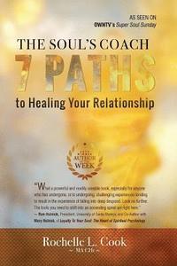 bokomslag The Soul's Coach: 7 Paths to Healing Your Relationship