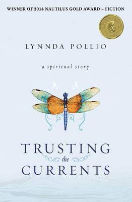 Lynnda Pollio - Trusting the Currents, Häftad