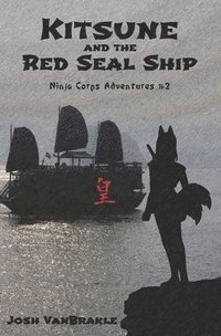 bokomslag Kitsune and the Red Seal Ship