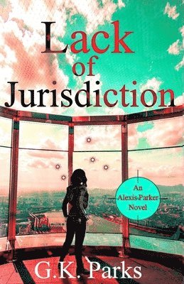 Lack of Jurisdiction 1