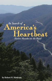 bokomslag In Search of America's Heartbeat