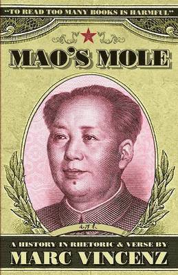 Marc Vincenz - Mao's Mole, Häftad