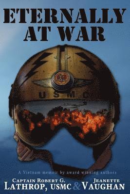 Robert G. Lathrop, Jeanette Vaughan - Eternally at War, Häftad