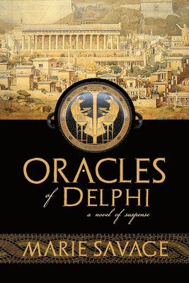 Marie Savage - Oracles of Delphi Volume 1, Häftad