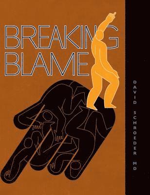 Breaking Blame 1