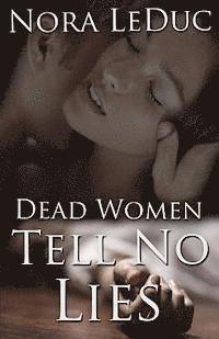 Dead Women Tell No Lies 1