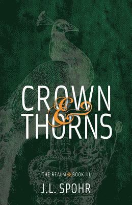 Jennie L Spohr Spohr - Crown & Thorns, Häftad