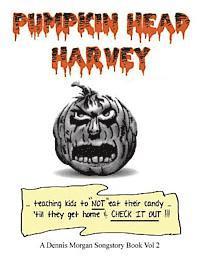 Pumpkin Head Harvey 1