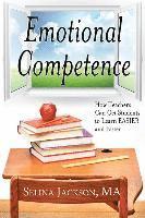 bokomslag Emotional Competence: How Teachers Can Get Students to Learn Easier and Faster