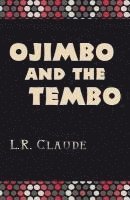 bokomslag Ojimbo and the Tembo