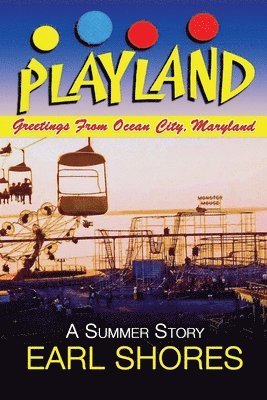 bokomslag Playland: Greetings From Ocean City, Maryland