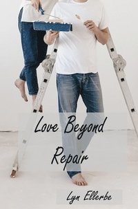 bokomslag Love Beyond Repair