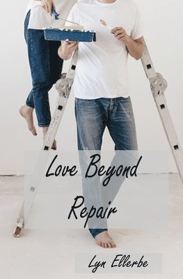 bokomslag Love Beyond Repair