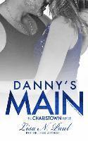 bokomslag Danny's Main: A Charistown Novel